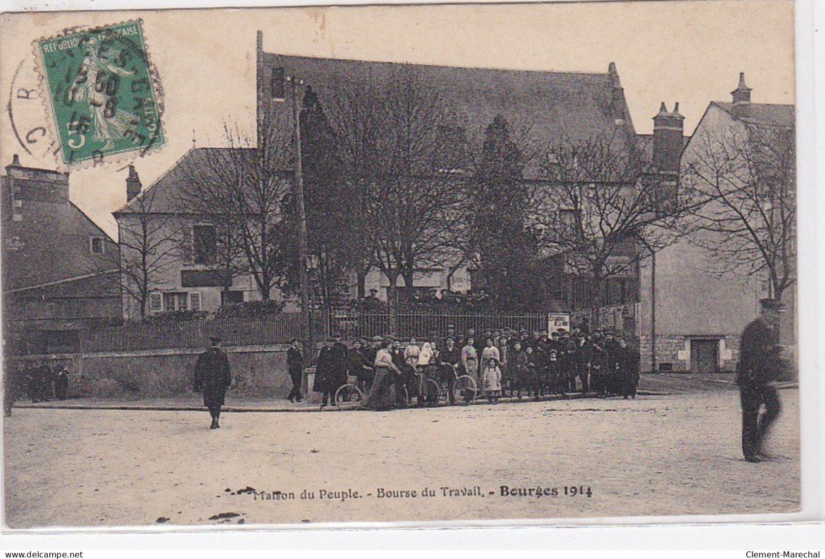 BOURGES : La Maison Du Peuple - Bourse Du Travail - En 1914 - Très Bon état - Bourges