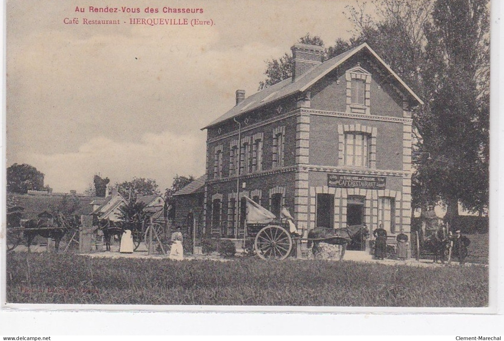 HERQUEVILLE : Café Restaurant "au Rendez-vous Des Chasseurs" - Très Bon état - Andere & Zonder Classificatie