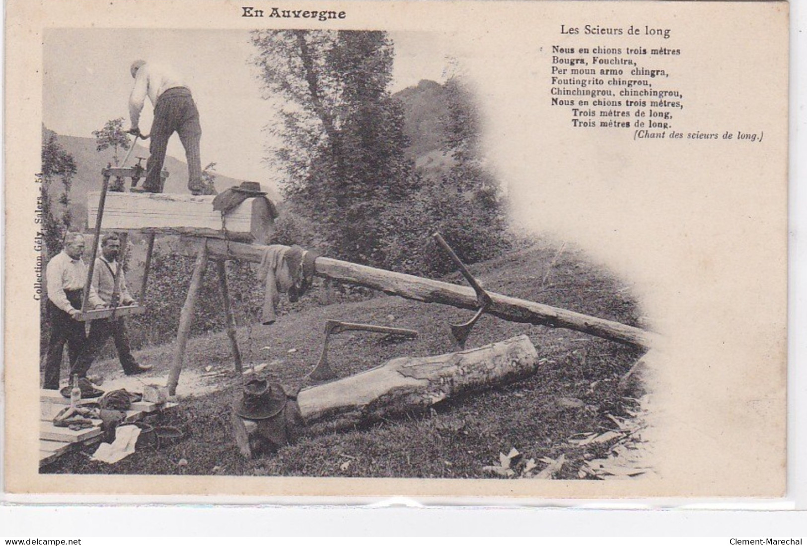 EN AUVERGNE : Les Scieurs De Long (bois - Bucherons) - Très Bon état - Andere & Zonder Classificatie