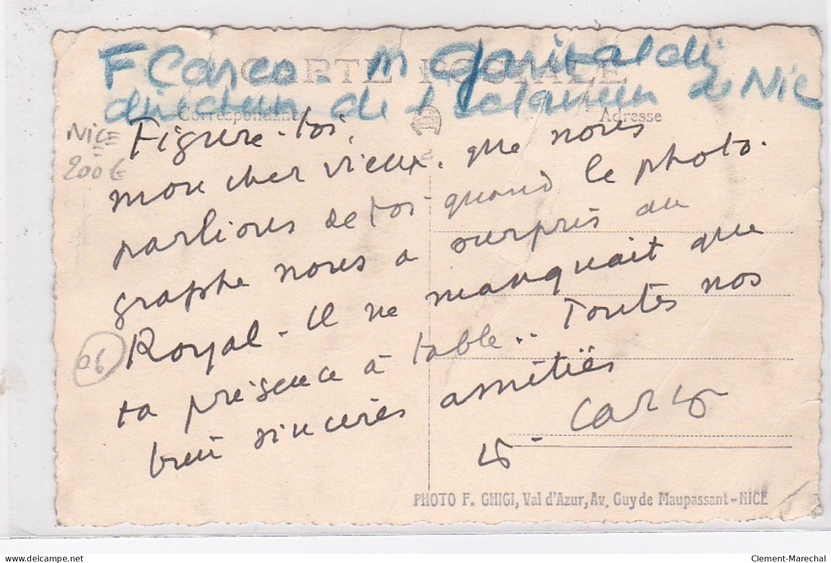 NICE :l'écrivain Francis Carco (François Carcopino-Tusoli) Et Du Directeur Du L'éclaireur De Nice Garibaldi - état - Sonstige & Ohne Zuordnung