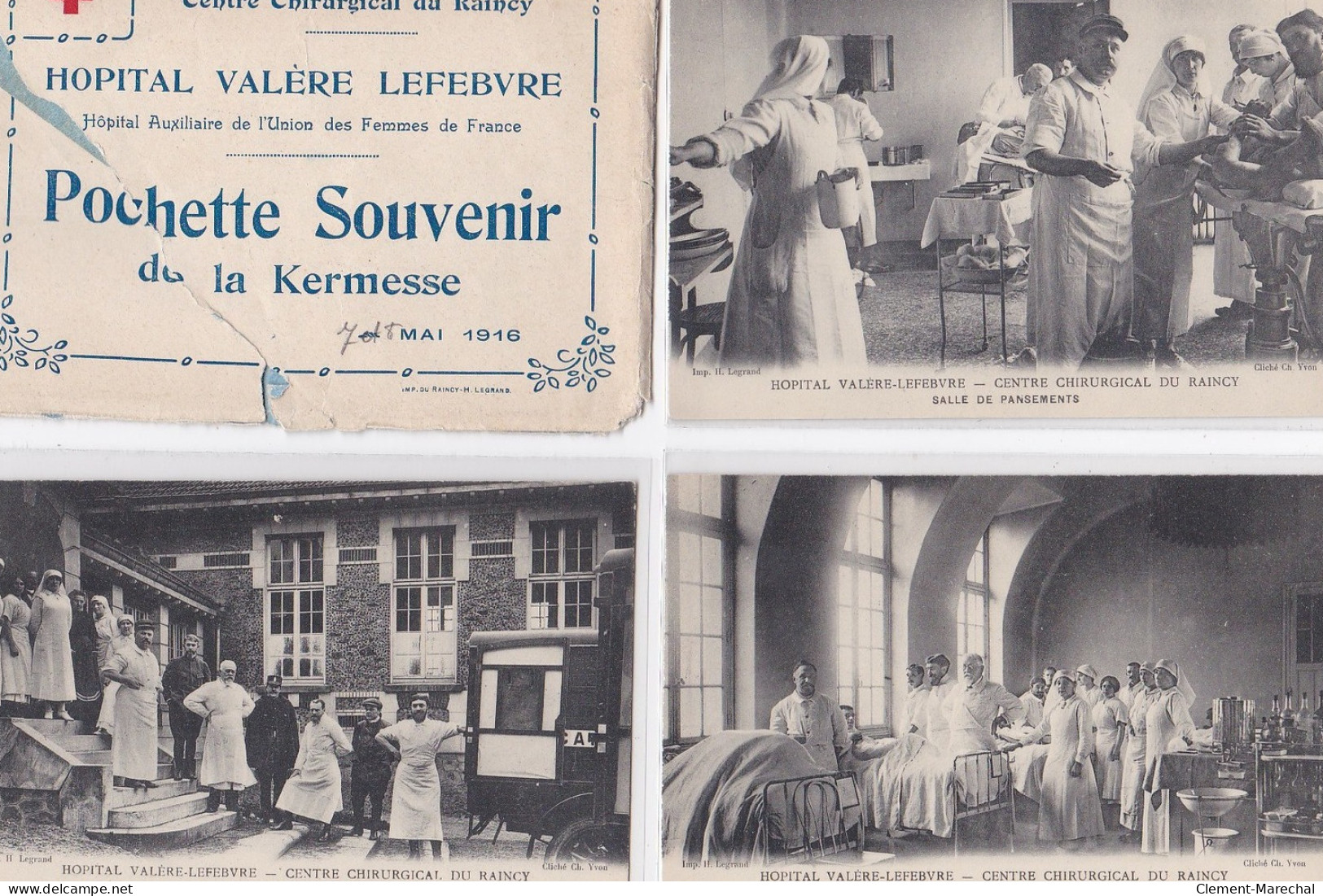 LE RAINCY : Série Complète De 10 Cpa Avec La Pochette (abimée) Hopital Valère Lefebvre - Kermesse 1916 - Très Bon état - Le Raincy