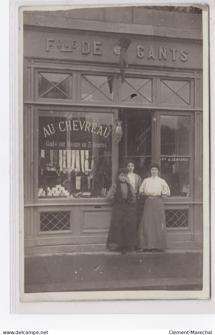 BORDEAUX : Carte Photo De La Fabrique De Gants "au Chevreau" (ganterie) - Très Bon état - Bordeaux