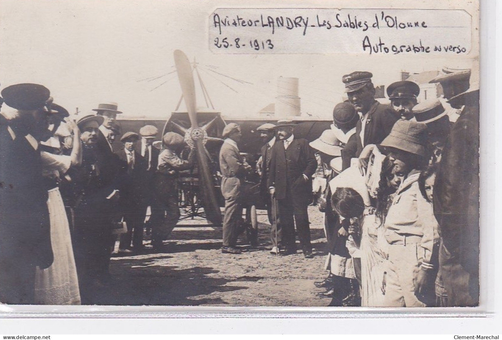 LES SABLES D'OLONNE : Carte Photo Et Autographe De L'aviateur LANDRY En 1913 -  Bon état (étiquette Et Scotch) - Sables D'Olonne