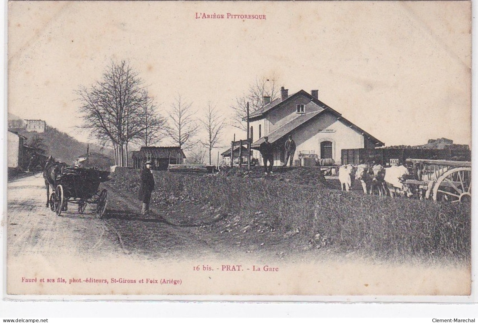 PRAT : La Gare (l'Ariege Pittoresque) - Très Bon état - Autres & Non Classés