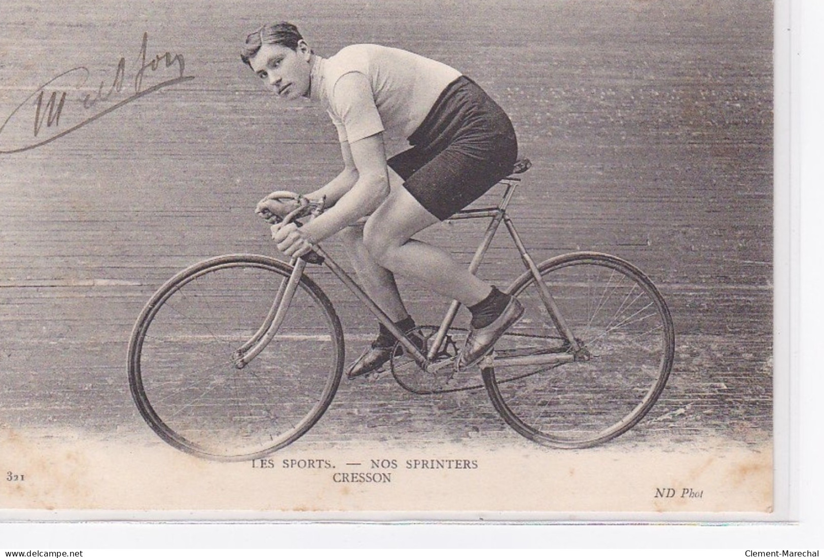 AUTOGRAPHE Original Du Coureur Cycliste CRESSON Vers 1905 (les Sports - Nos Sprinteurs - Velo - ND) - Très Bon état - Radsport