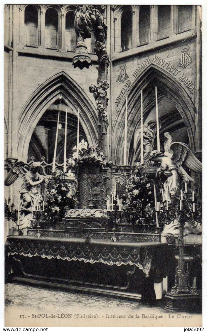 29 / SAINT-POL-DE-LEON - Intérieur De La Basilique - Le Choeur - Saint-Pol-de-Léon