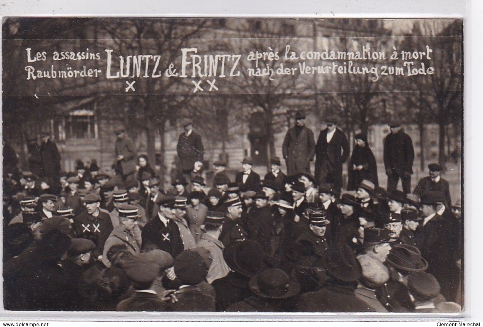 STRASBOURG : Carte Photo Des Assassins LUNTZ Et FRINTZ Après La Condamnation à Mort En 1921 - Très Bon état - Strasbourg