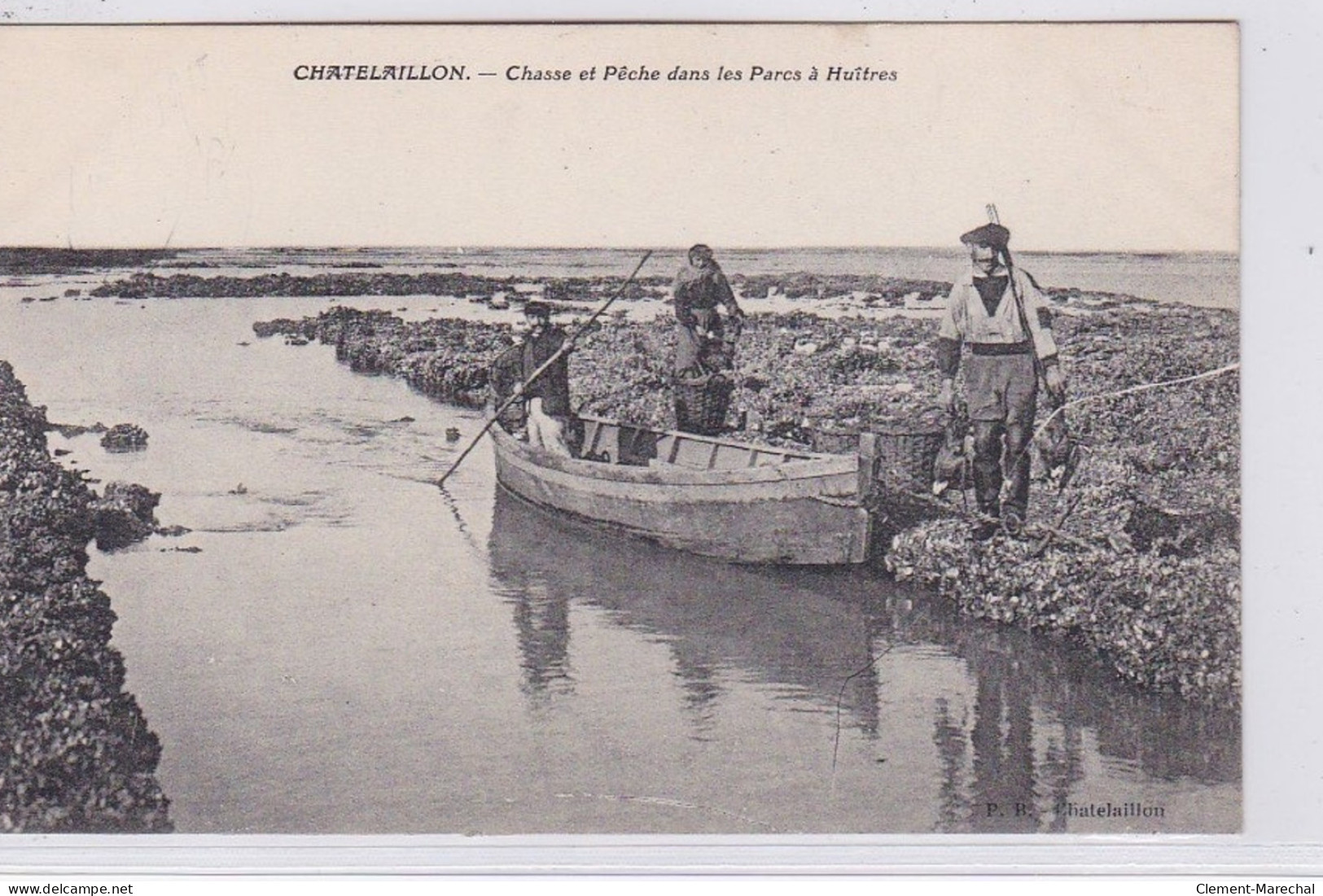 CHATELAILLON : Chasse Et Pêche Dans Les Parcs à Huitres (chasse) - Très Bon état - Châtelaillon-Plage