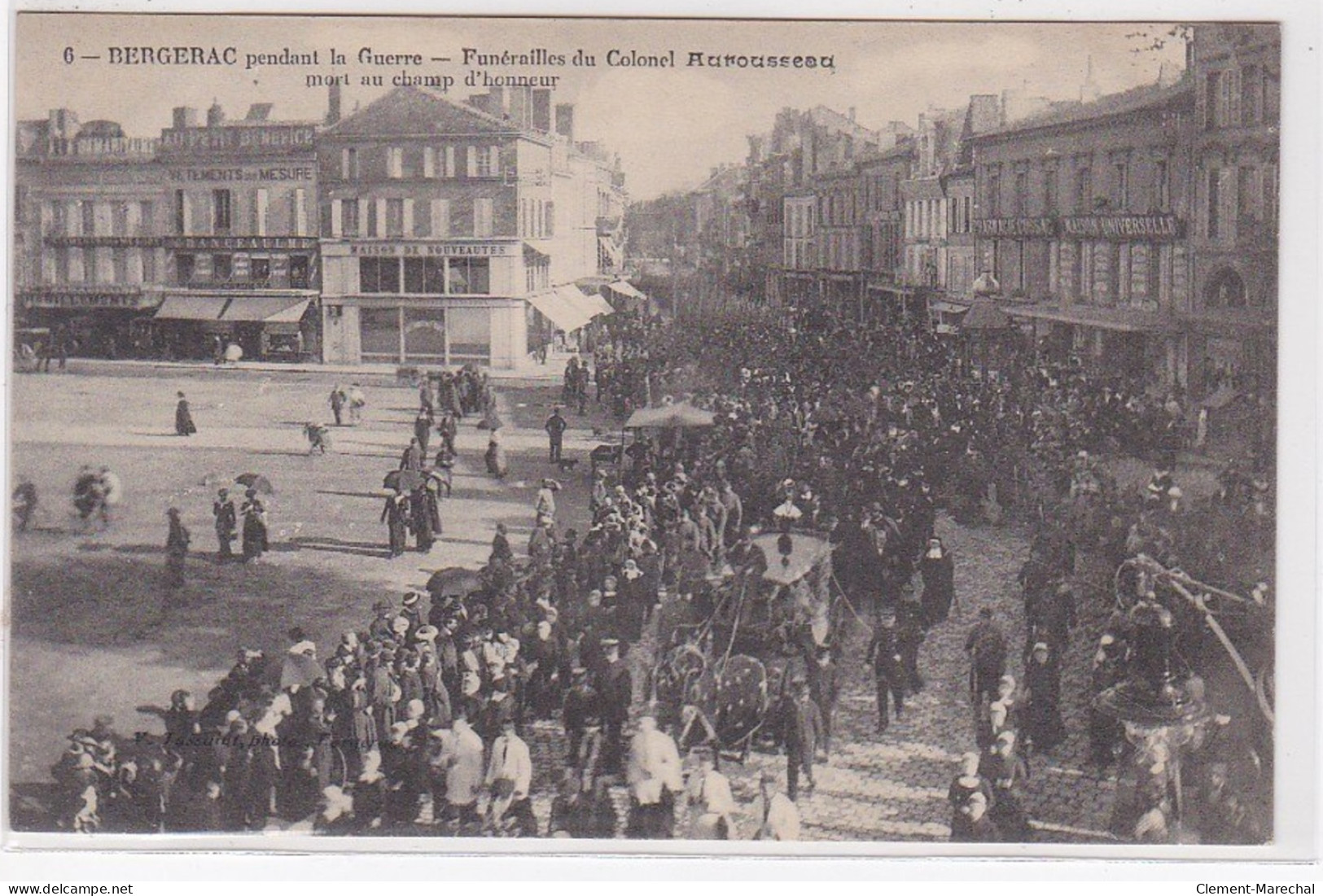 BERGERAC : (pendant La Guerre) Funérailles Du Colonel Aurousseau - Très Bon état - Bergerac