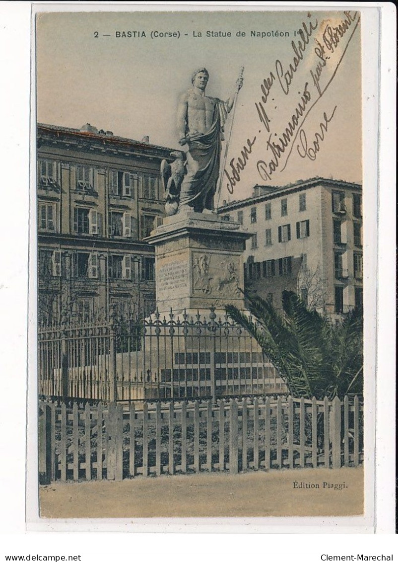 BASTIA : La Statue De Napoléon 1er (Rare En Couleur) - Très Bon état - Bastia