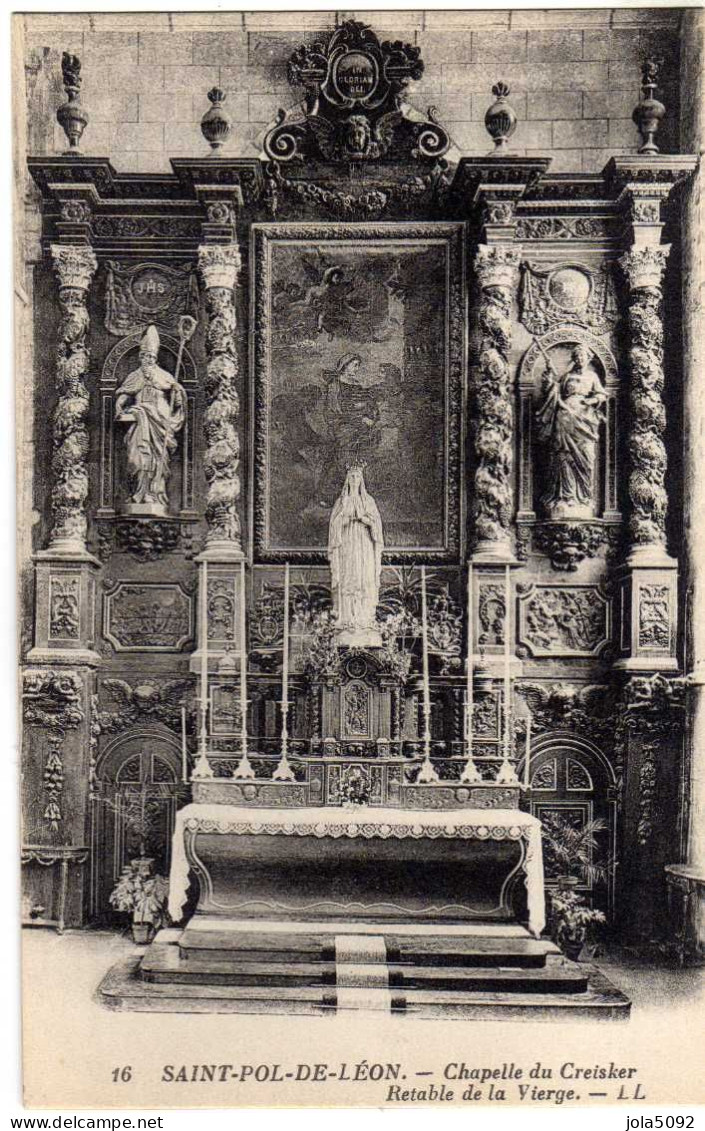 29 / SAINT-POL-DE-LEON - Chapelle Du Creisker - Retable E La Vierge - Saint-Pol-de-Léon