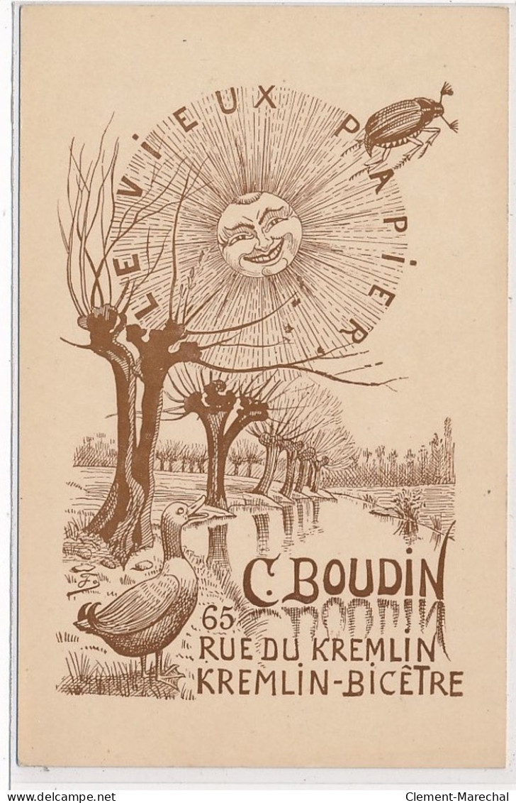 PUBLICITE : Le Vieux Papier, C. Boudin 65 Rue Du Kremlin, Club Cartophile "au Vieux Papier" - Tres Bon Etat - Publicidad