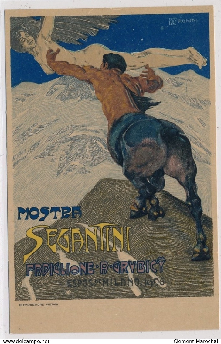 PUBLICITE : Mostra Segantini Padiglione A Grybicy Espos De Milano 1906, Agrini - Tres Bon Etat - Advertising