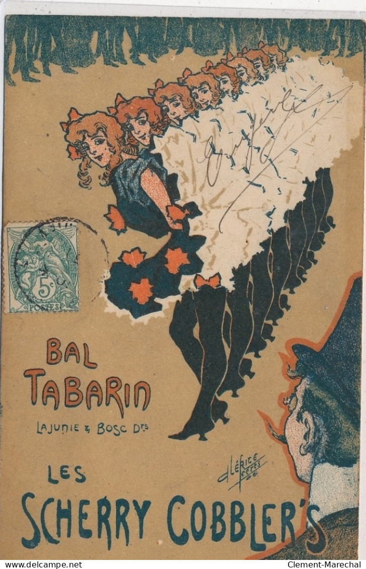PUBLICITE : Bal Tabarin Lajunie  Bozsc Les Scherry Cobbler's, Clerice Freres - Tres Bon Etat - Advertising
