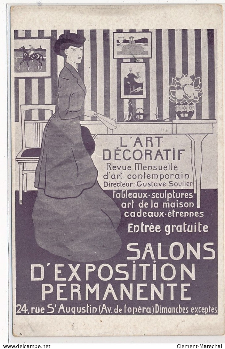 PUBLICITE : L'art Décoratif Revue Mensuelle D'art Contemporain Gustave Soulier Salons D'exposition Perm. - Tres Bon Etat - Reclame