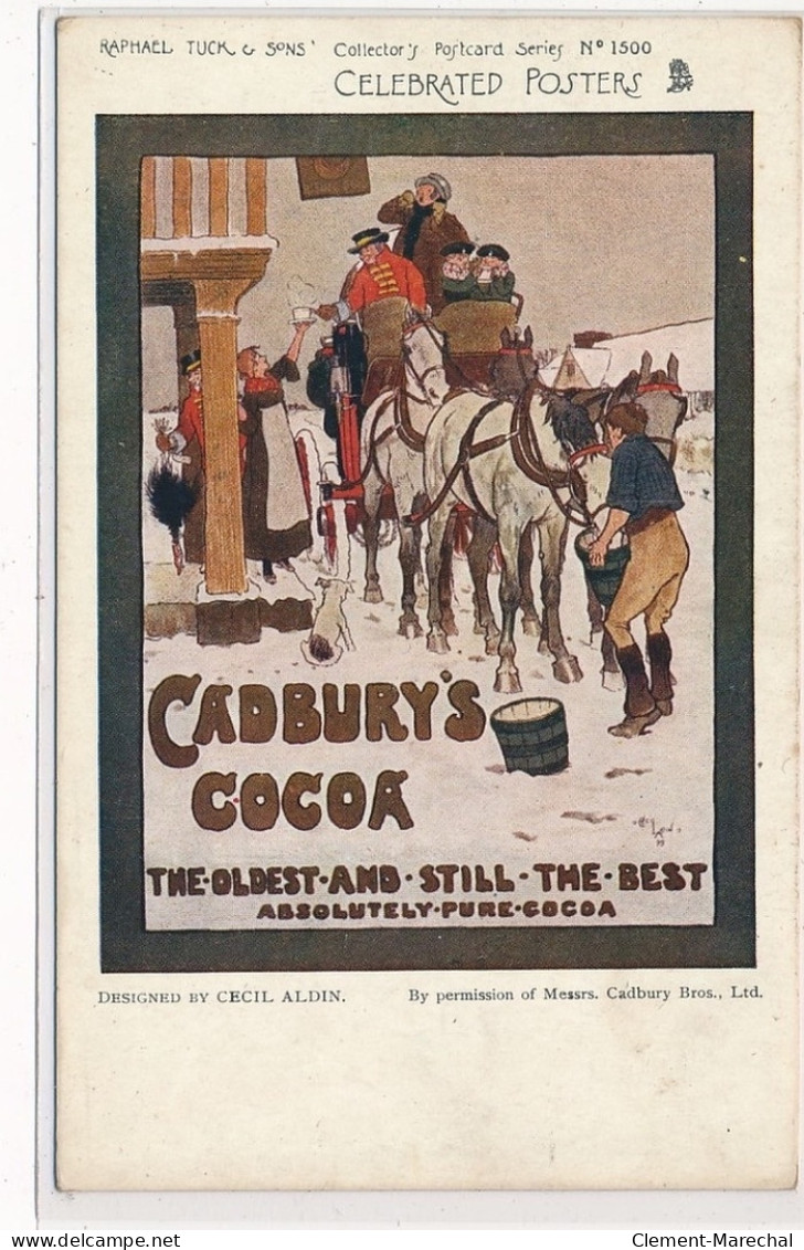 PUBLICITE : Raphael Tuck  Sons Celebrated Posters Cadbury's Coca The Oldest And Still The Best - Tres Bon Etat - Reclame