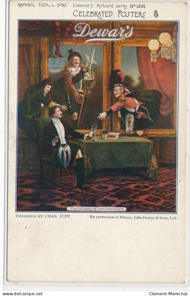 PUBLICITE : Raphael Tuck  Sons Celebrated Posters Dewar's The Whisky Of His Forefathers Chas Jupp - Tres Bon Etat - Reclame