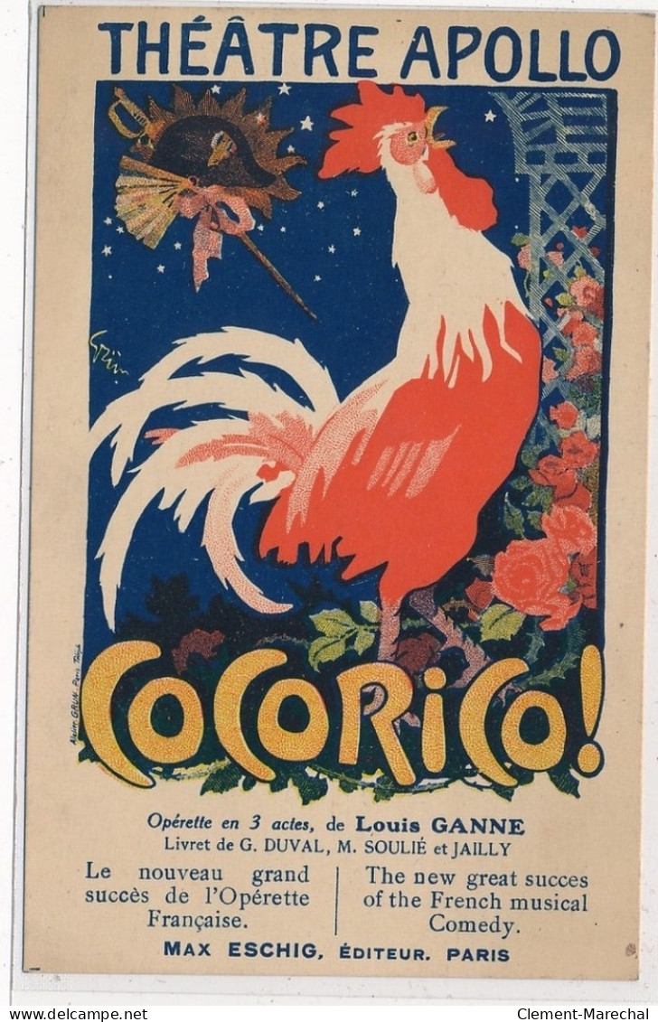 PUBLICITE : Theatre Apollo Cocorico! Operette 3 Actes Louis Ganne Nouveau Grand Succes L'operette Francaise Grün - Etat - Pubblicitari