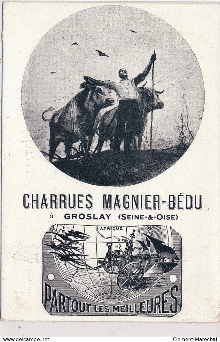 PUBLICITE : Charrues Magnier-bédu A  Groslay Partout Les Meilleures - Etat - Pubblicitari