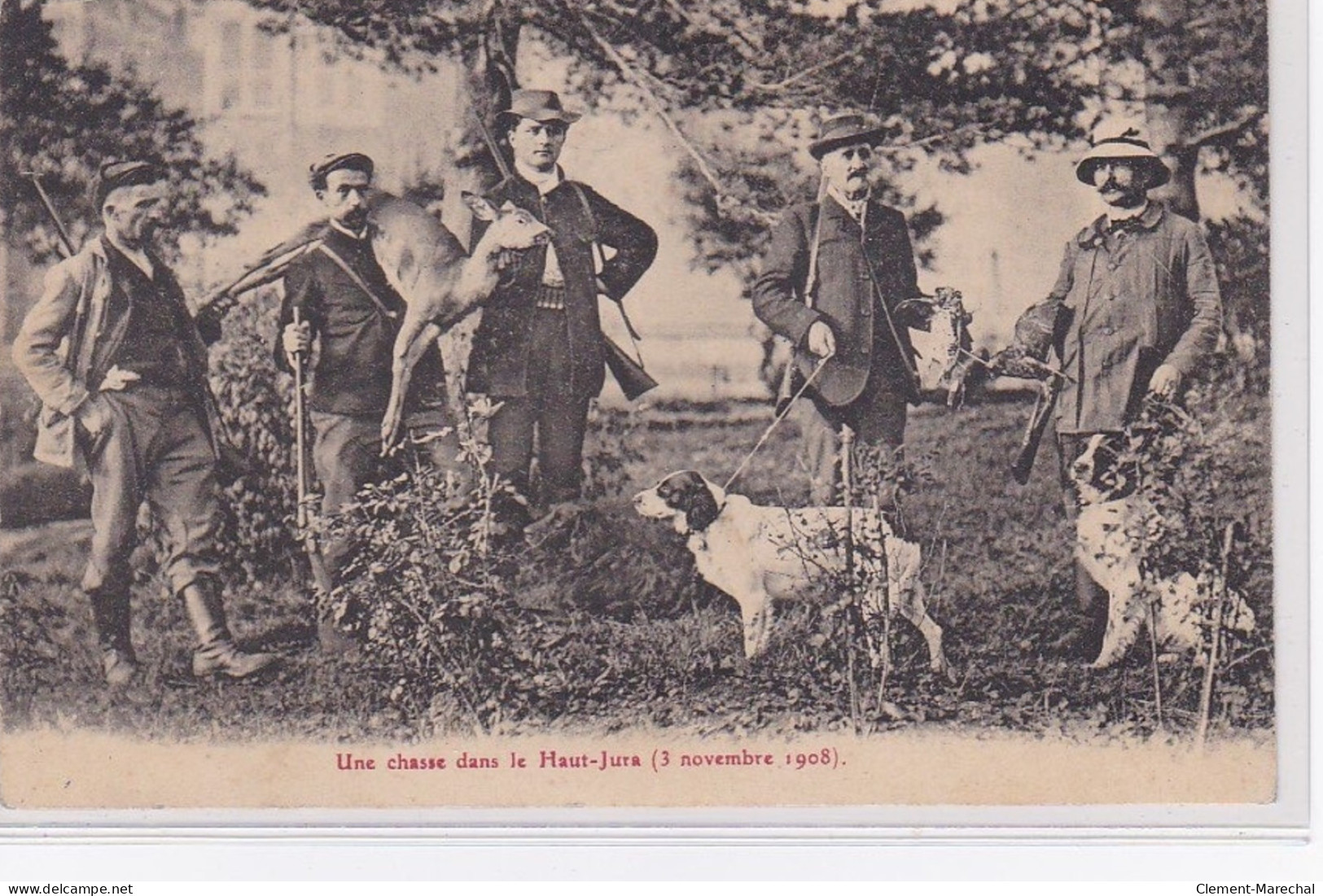 Une Chasse Dans Le Haut-Jura (le 3 Novembre 1908) - Très Bon état - Sonstige & Ohne Zuordnung