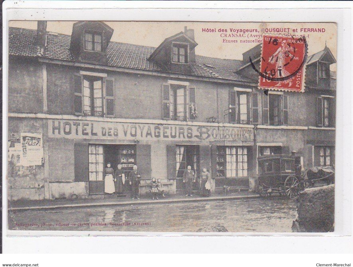 CRANSAC : Hotel Des Voyageurs Bousquet Et Ferrand - Très Bon état - Autres & Non Classés