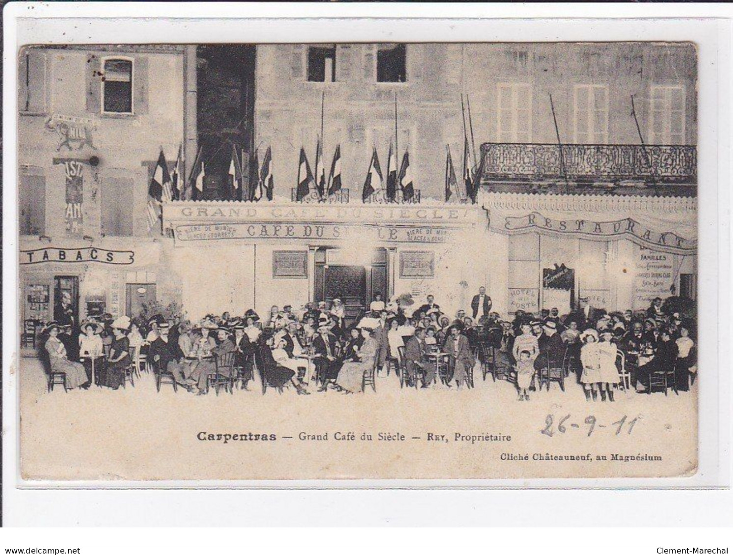 CARPENTRAS : Le Grand Café Du Siècle - REY Propriétaire - état - Carpentras