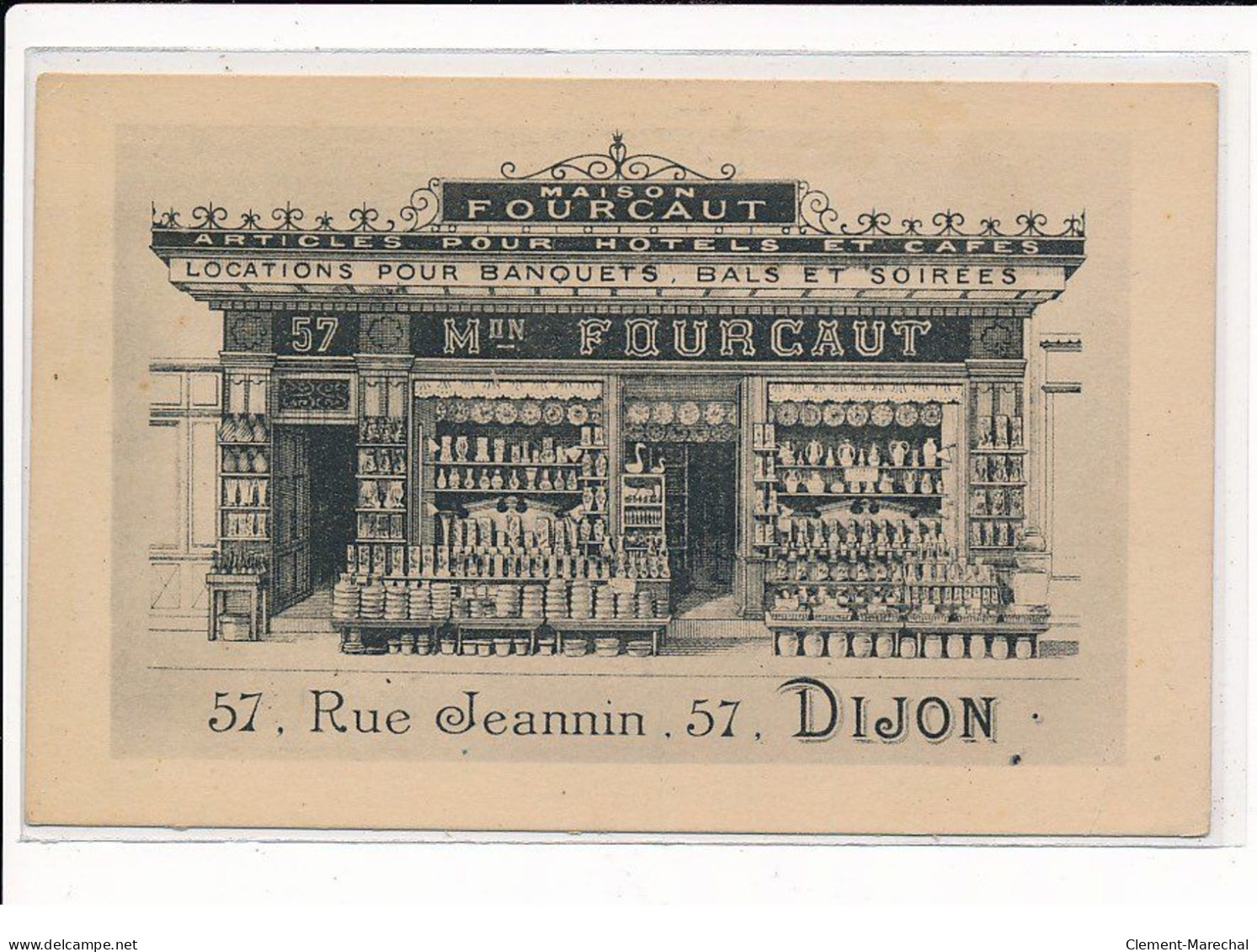 DIJON : Maison FOURCAUT, Articles Pour Hôtels, Cafés, Locations Pour Banquets, Bals Et Soirées, 57 Rue Jeannin - état - Dijon