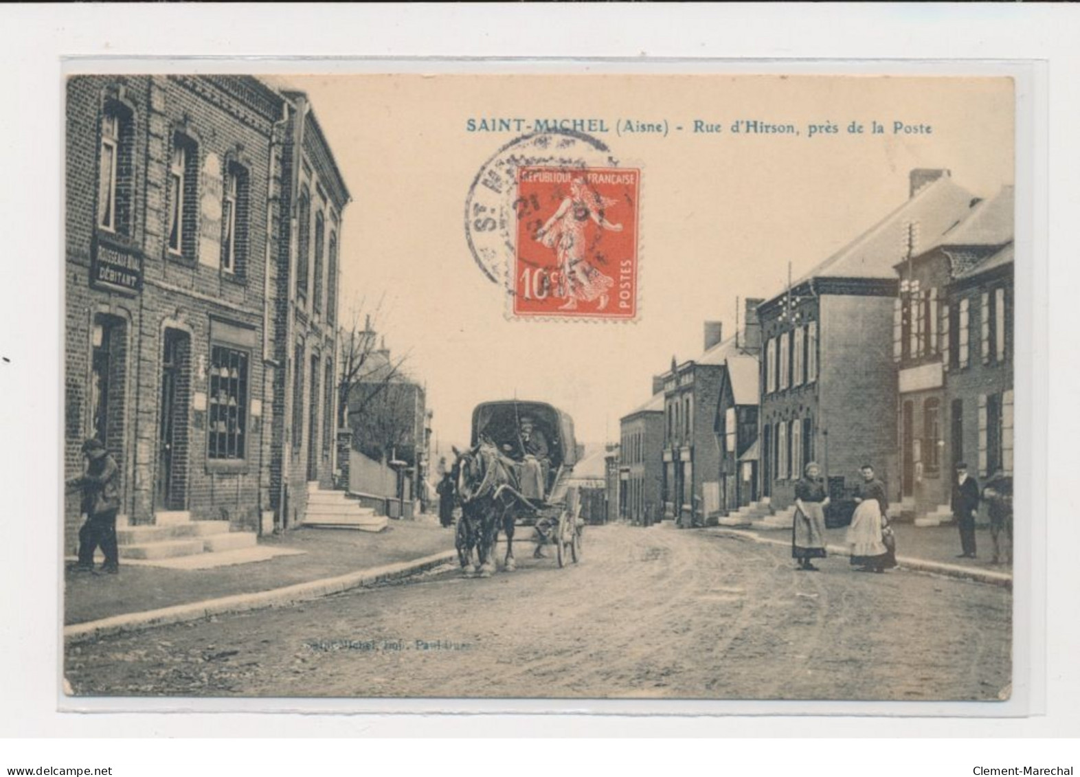 SAINT MICHEL - Rue D'Hirson, Près De La Poste - Dilligence - Très Bon état - Sonstige & Ohne Zuordnung