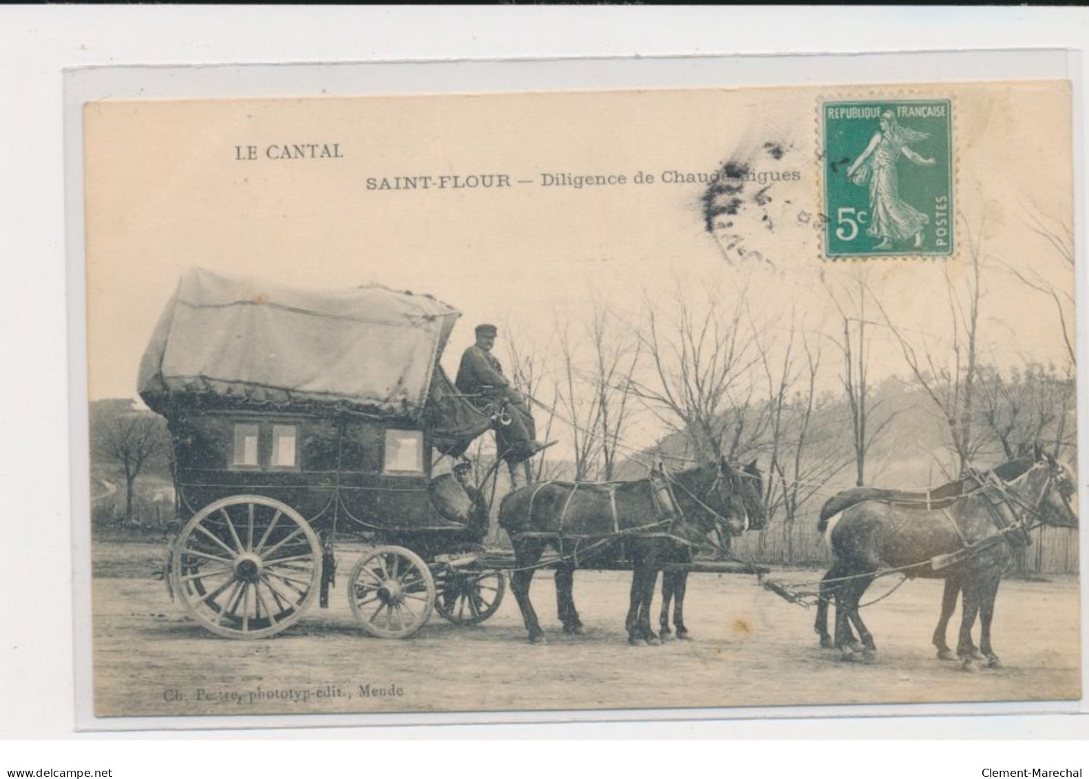 SAINT-FLOUR - Diligence De Chaudesaigues - Très Bon état - Saint Flour