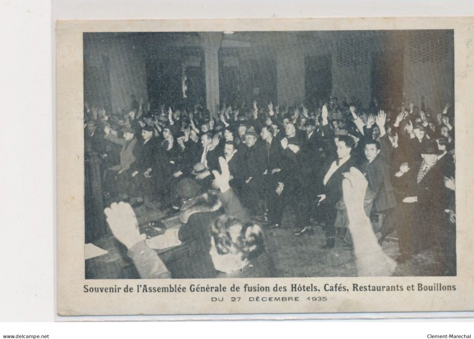 PARIS - Assemblée Générale De Fusion Des Hôtels, Cafés, Restaurants Et Bouillons - Très Bon état - District 03