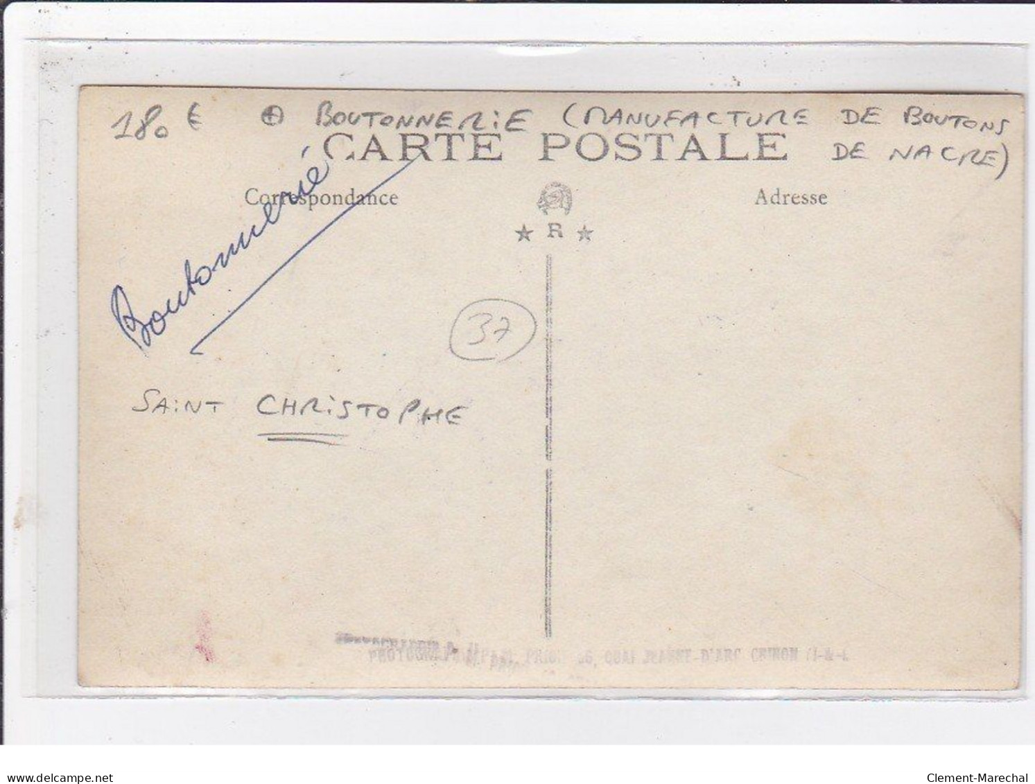 SAINT CHRISTOPHE : Carte Photo De La Manufacture De Boutons De Nacre (boutonnerie)- Très Bon état - Altri & Non Classificati