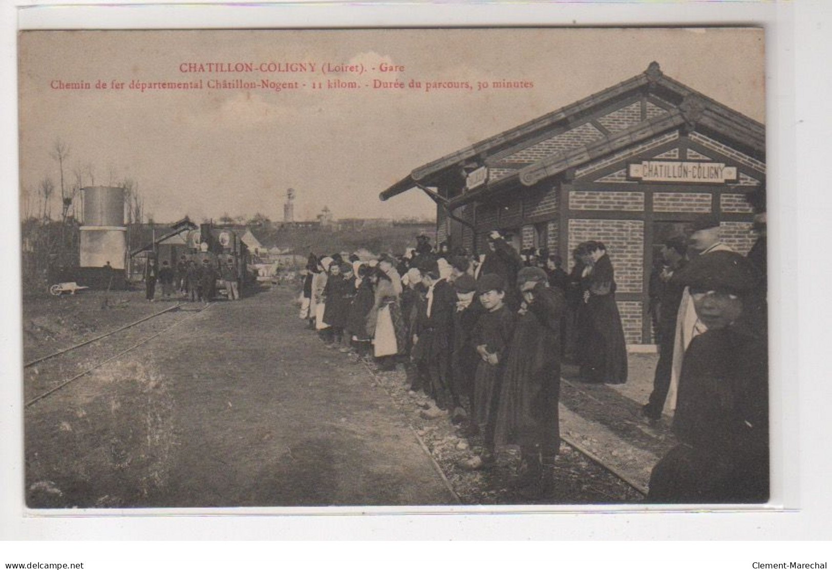 CHATILLON COLIGNY : La Gare - Très Bon état - Chatillon Coligny