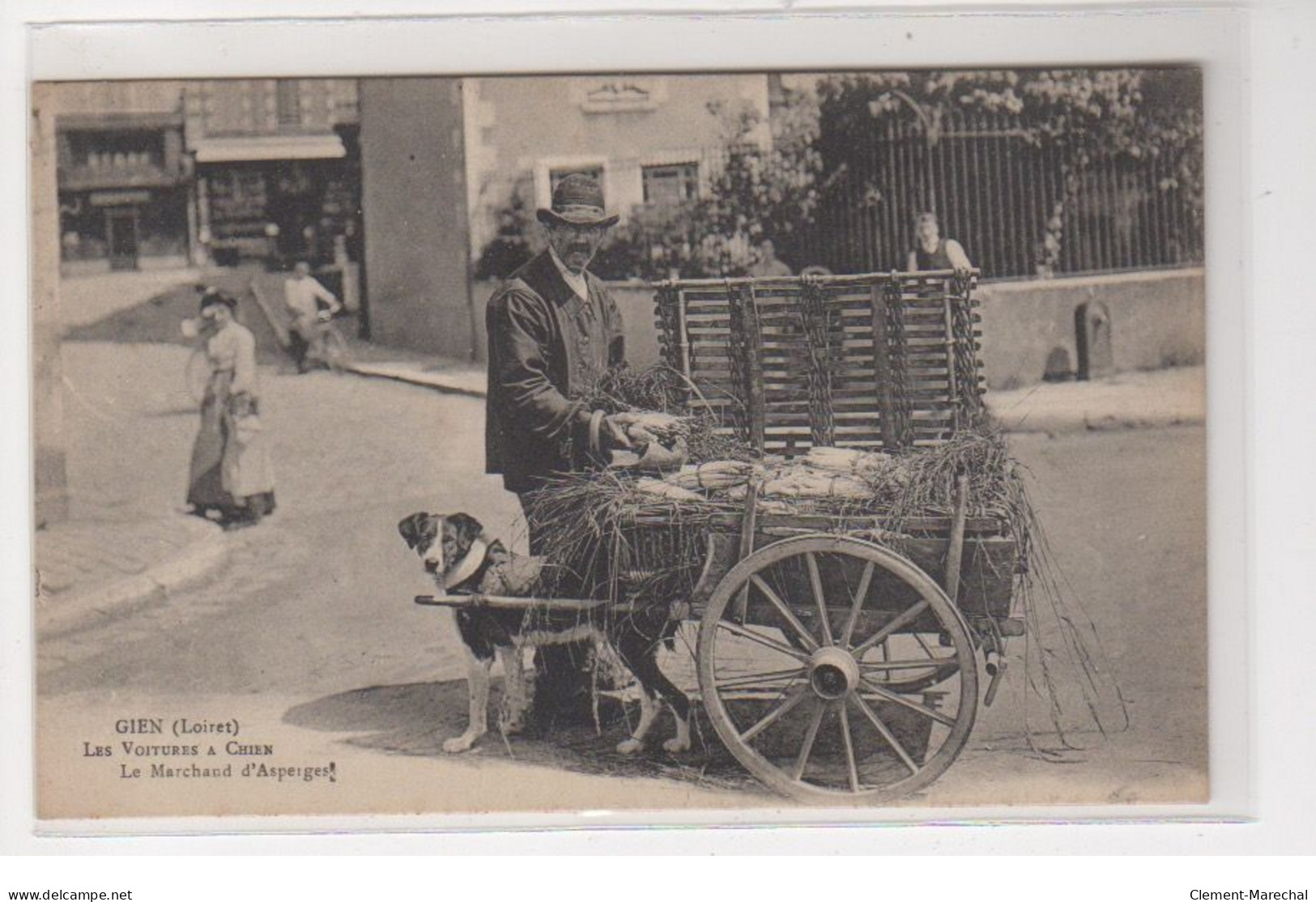 GIEN : Les Voitures à Chien - Le Marchand D'asperges - Très Bon état - Gien