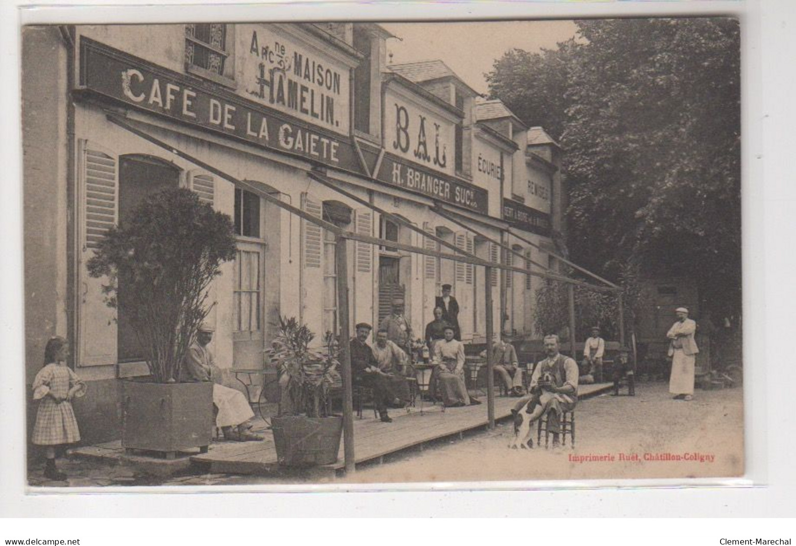 CHATILLON COLIGNY : Le Café De La Gaieté - Maison Hamelin - Branger Successeur - Bon état - Chatillon Coligny