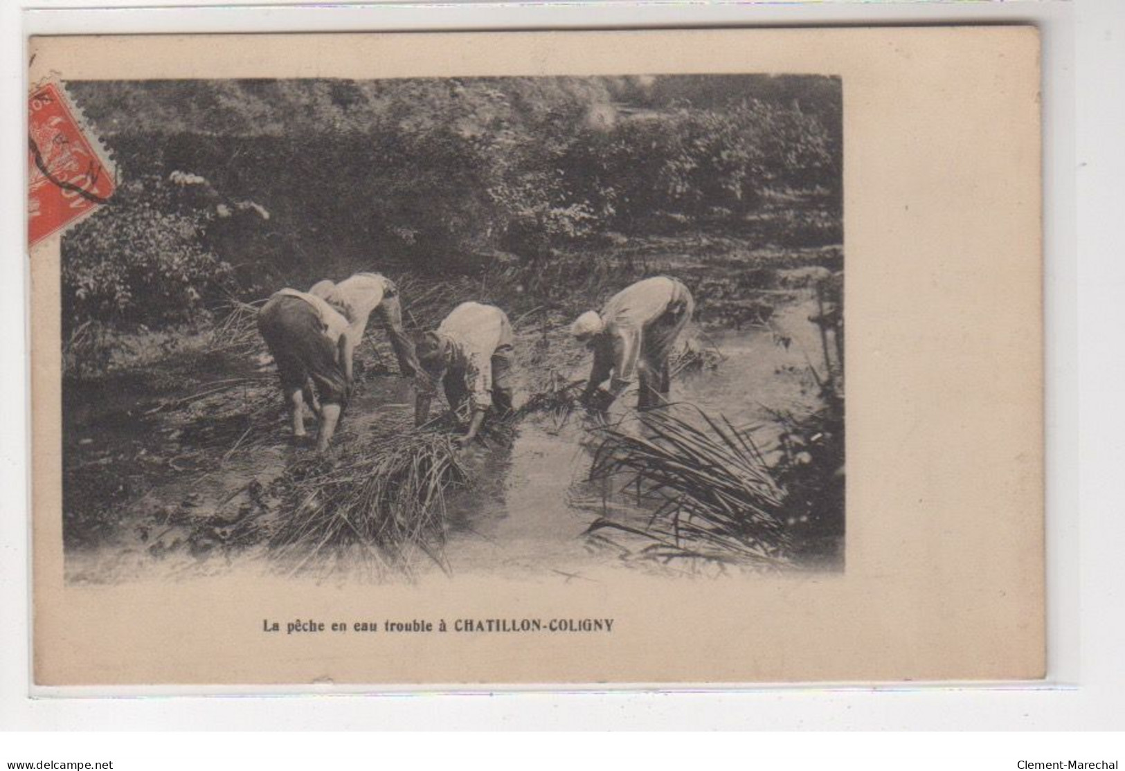 CHATILLON COLIGNY : La Pêche En Eaux Troubles - Très Bon état - Chatillon Coligny