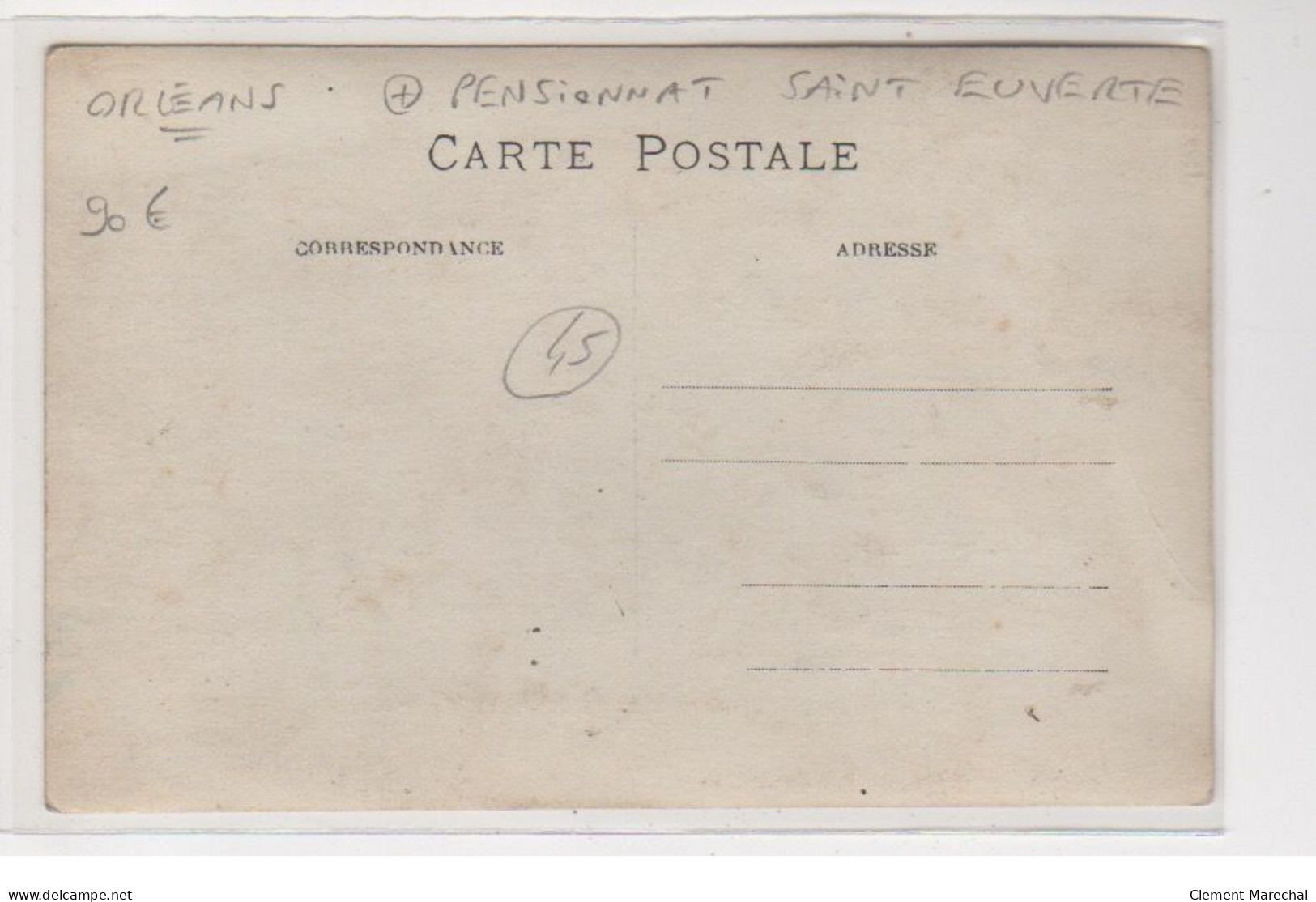 ORLEANS : Carte Photo Du Pensionnat Saint Euverte - Bon état - Orleans