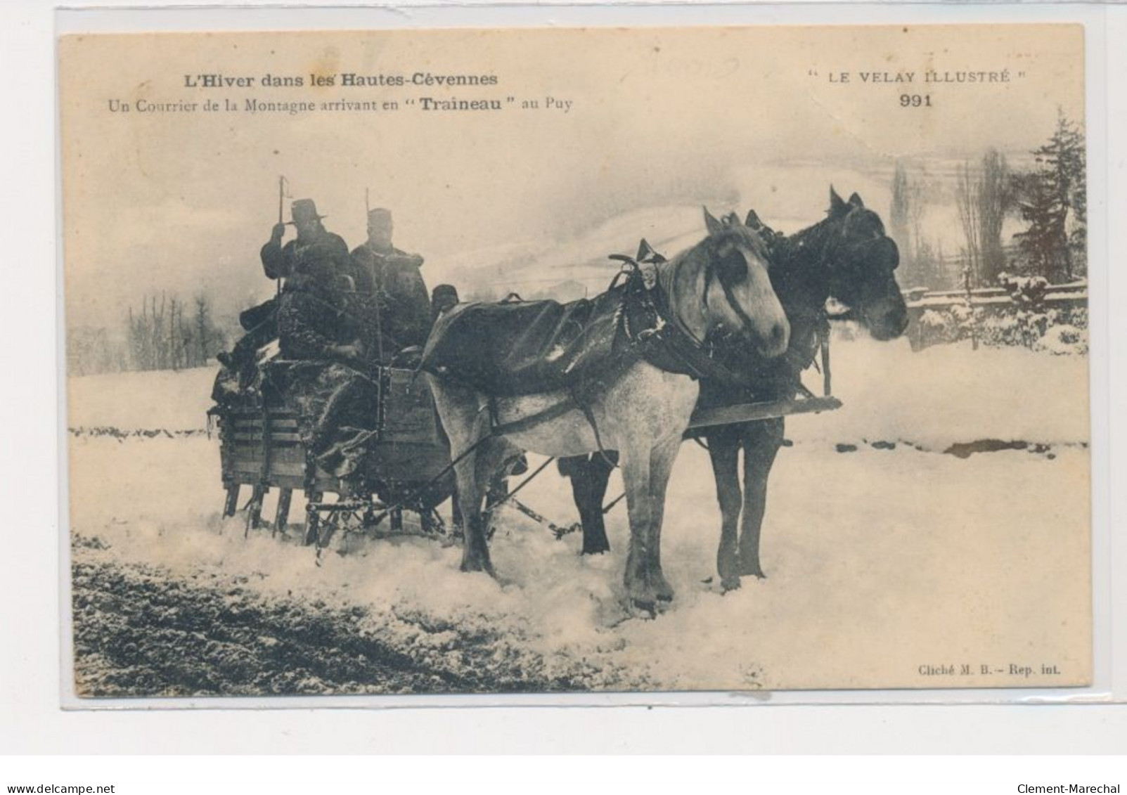 L'hiver Dans Les Hautes Cévennes - Un Courrier De La Montagne Arrivant En Traîneau Au Puy - état - Altri & Non Classificati