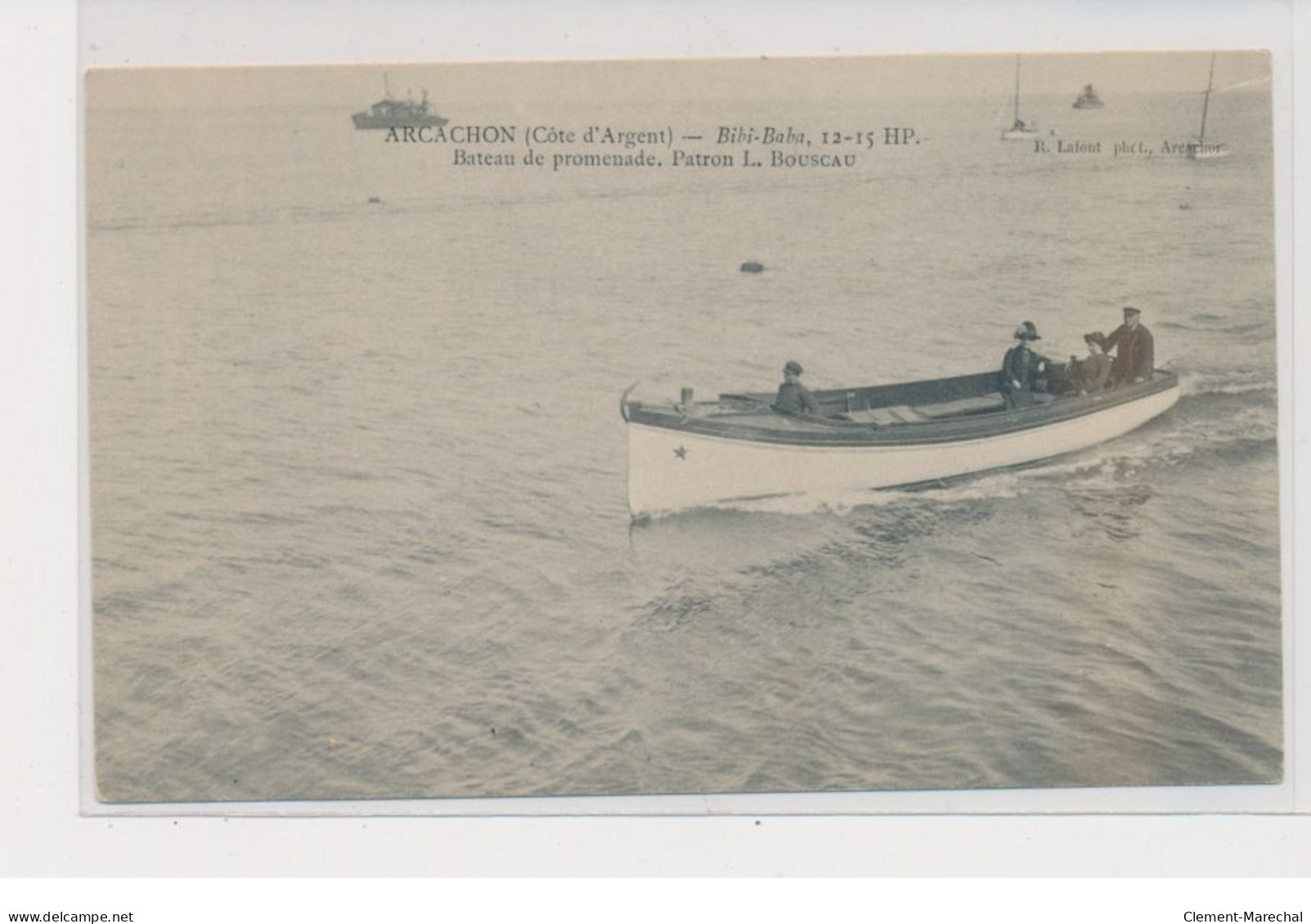 ARCACHON - Bibi-baba - Bateau De Promenade - Patron L. Bouscau - Très Bon état - Arcachon