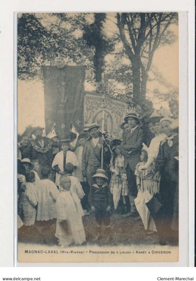 MAGNAC-LAVAL- Procession De 9 Lieues- Arrêt à Cirvenon - état - Sonstige & Ohne Zuordnung