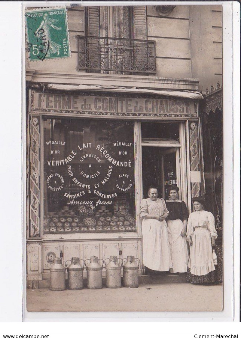 PARIS 12ème : Carte Photo Du Magasin "la Ferme Du Comte De Chaussy" Au 51 Rue Michel Bizot - Très Bon état - Paris (12)