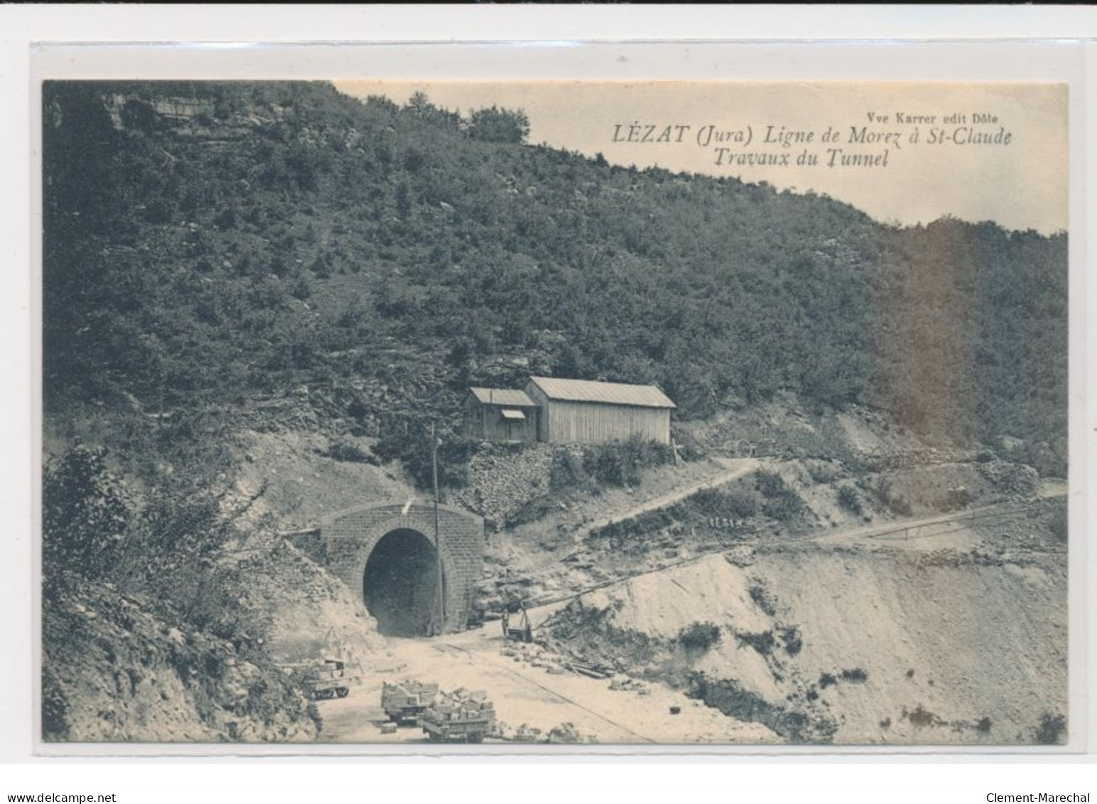 LEZAT - Ligne De Morez à St Claude- Travaux Du Tunnel - Très Bon état - Other & Unclassified