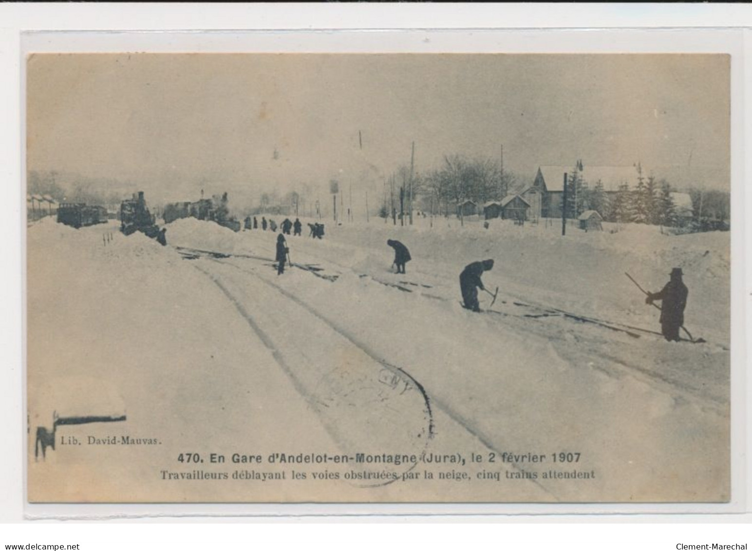 ANDELOT-EN-MONTAGNE - Travailleurs Déblayant Les Voies Obstruées Par La Neige - Très Bon état - Otros & Sin Clasificación