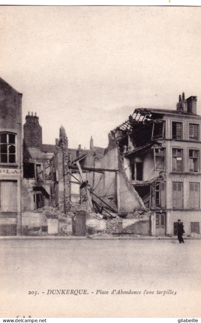 59 - DUNKERQUE - Place D'abondance  - Une Torpille - Guerre 1914 - Dunkerque