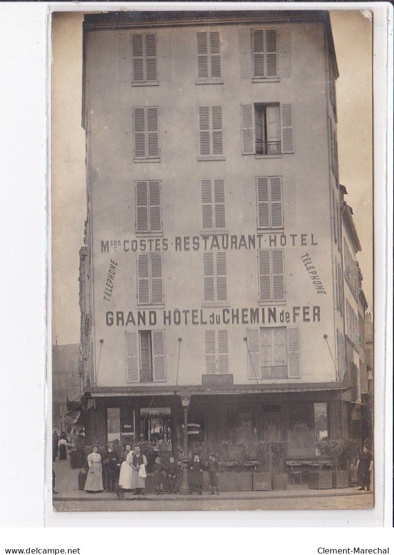 SAINT DENIS : Carte Photo Du Grand Hotel Du Chemin De Fer - COSTES (rue Du Chemin De Fer) - Très Bon état - Saint Denis