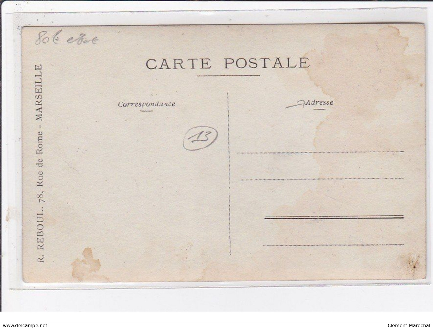 MARSEILLE : Carte Photo (photo REBOUL) (savon?)- Bon état (traces Au Dos) - Ambachten