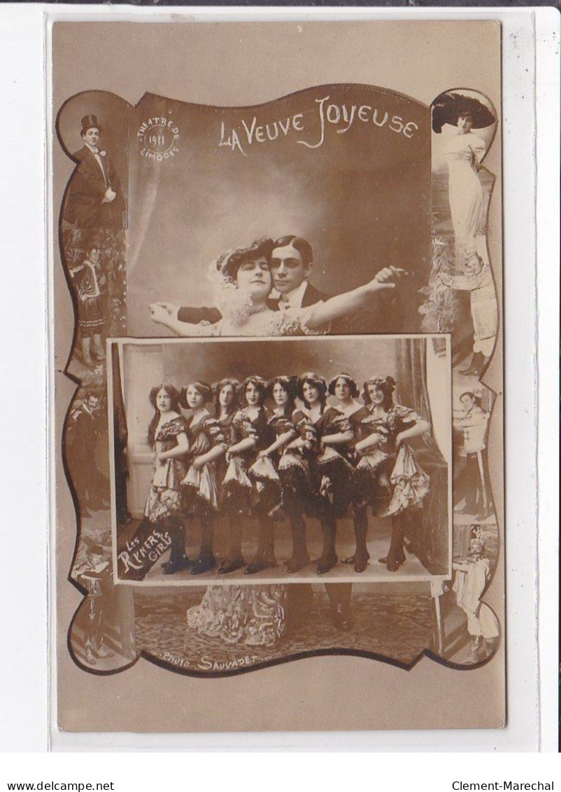 LIMOGES : "la Veuve Joyeuse" Au Théâtre En 1911 (cabaret - Photo Sauvadet) - Très Bon état - Limoges