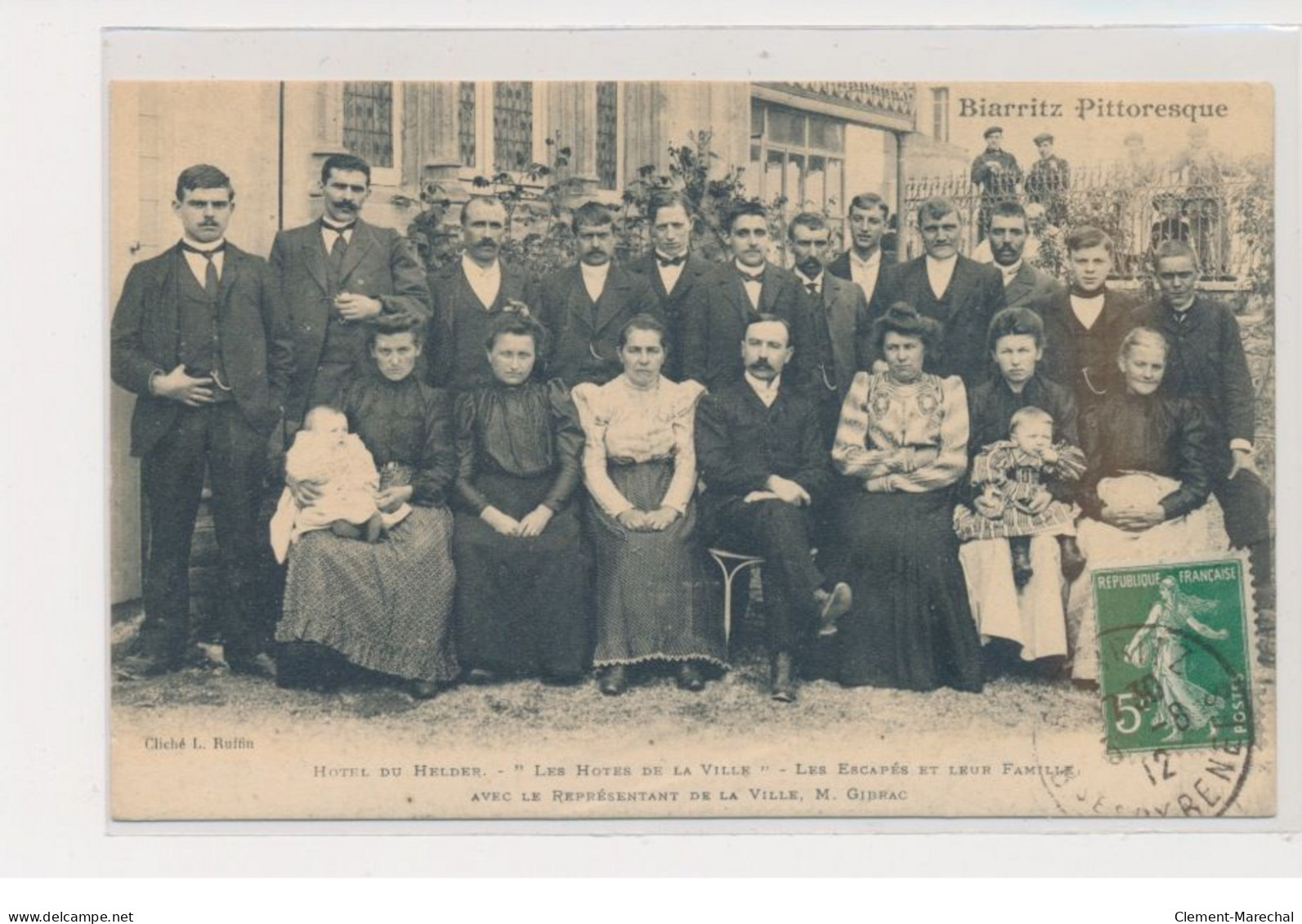 BIARRITZ - Hôtel Du Helder - Les Hôtes De La Ville - Les Escapés (rescapés) Et Leur Famille - Très Bon état - Biarritz