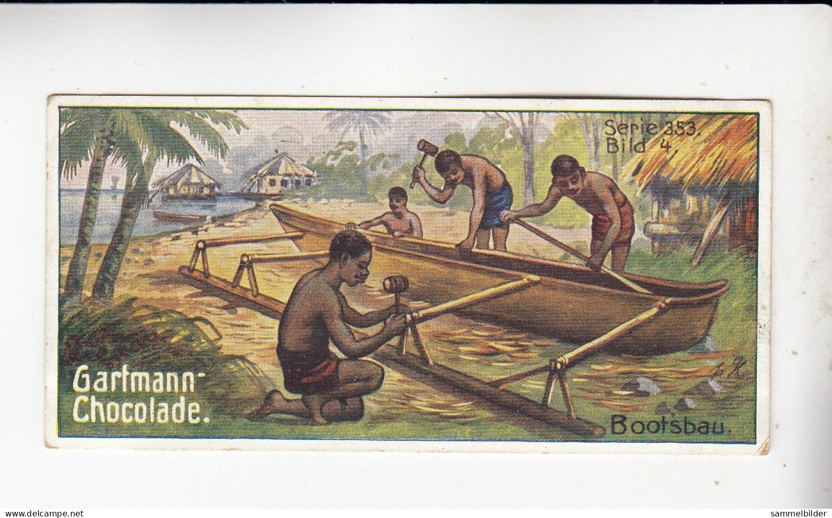 Gartmann  Inseln Unter Dem Winde Bootsbau  Melanesier  Neu - Guinea    Serie 353 #4 Von 1912 - Sonstige & Ohne Zuordnung