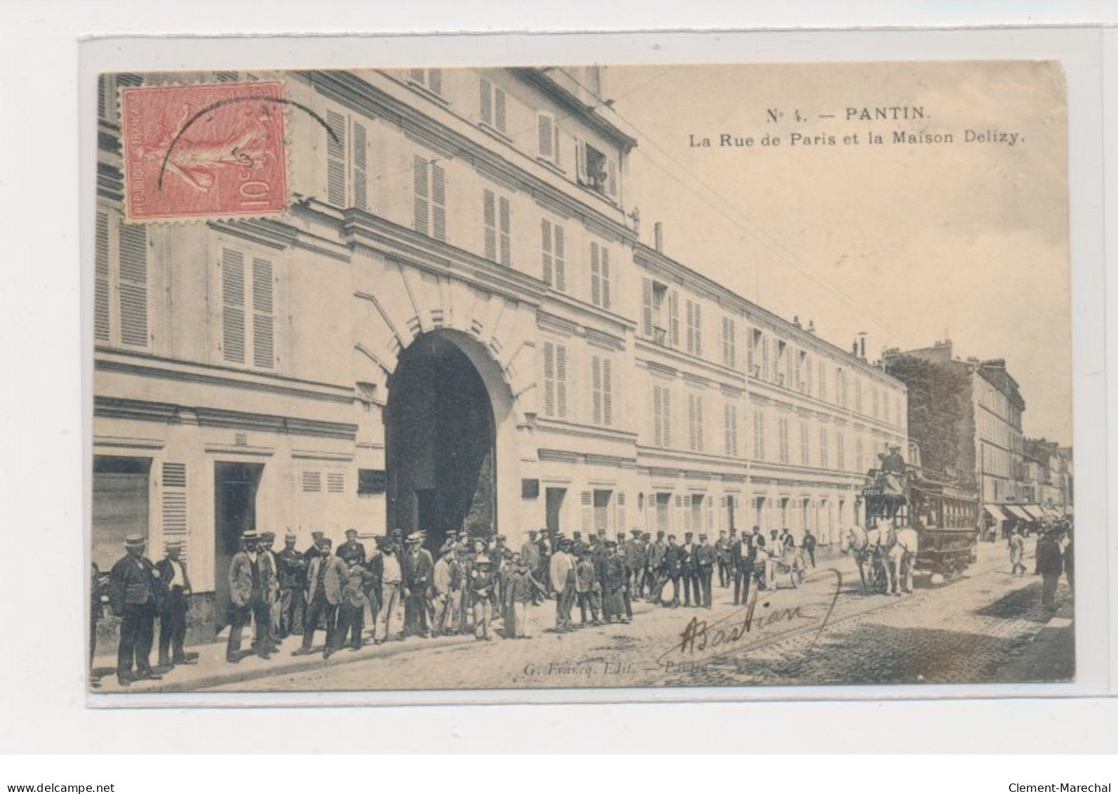 PANTIN - La Rue De Paris Et La Maison Delizy - Omnibus - état - Pantin