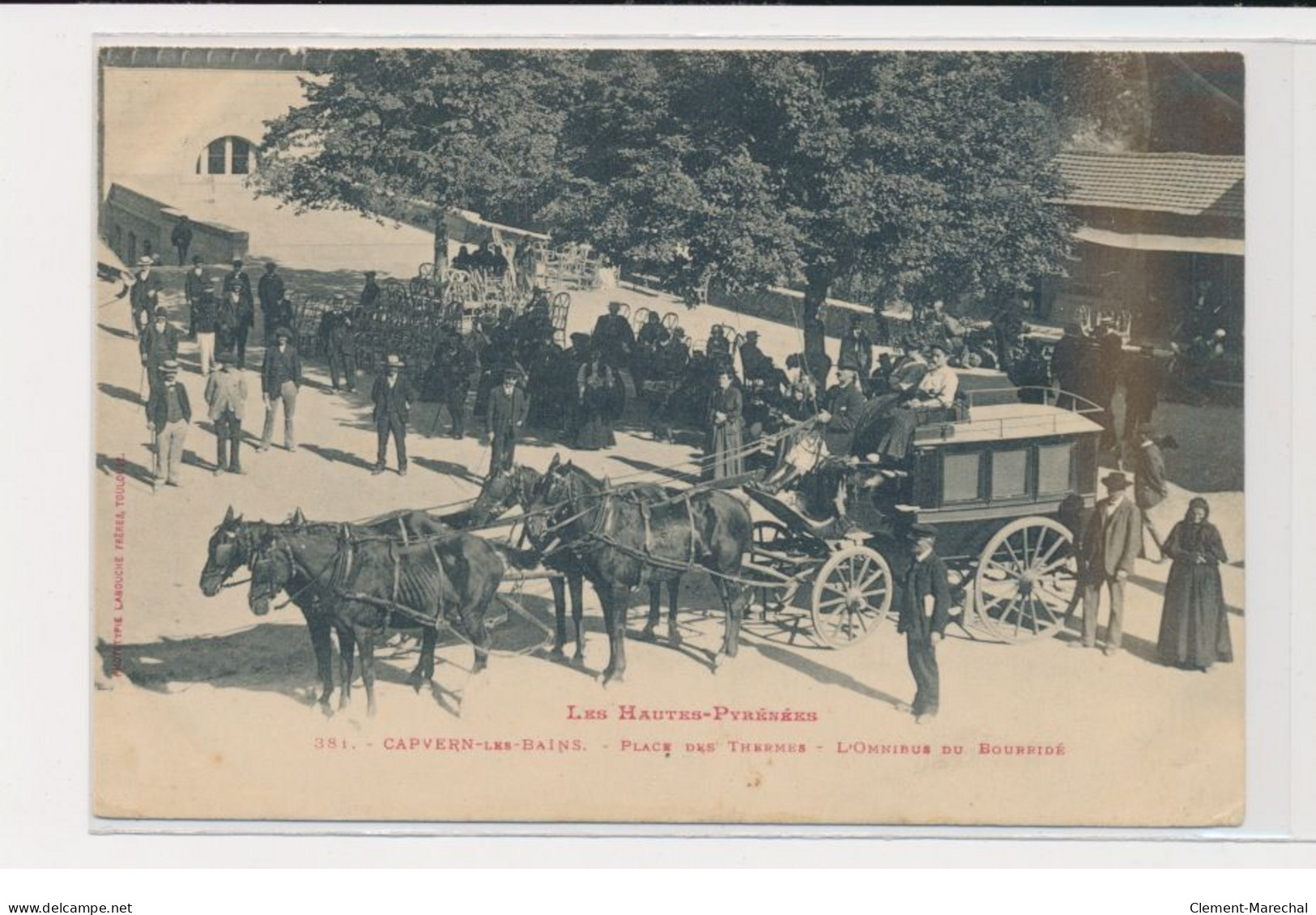 CAPVERN-LES-BAINS - Place Des Thermes - L'Omnibus Du Bourridé - Très Bon état - Autres & Non Classés